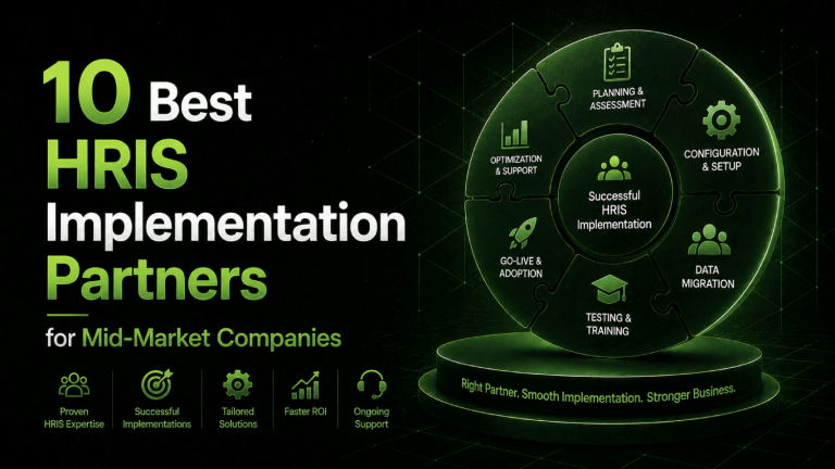 10 Best HRIS Implementation Partners for Mid Market Companies