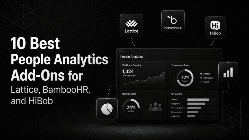 10 Best People Analytics Add Ons for Lattice BambooHR and HiBob