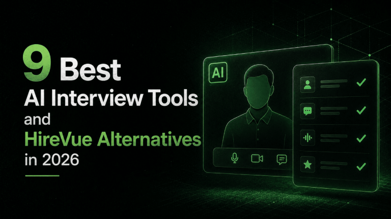 9 Best AI Interview Tools and HireVue Alternatives in 2026