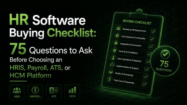 HR Software Buying Checklist 75 Questions to Ask Before Choosing an HRIS Payroll ATS or HCM Platform