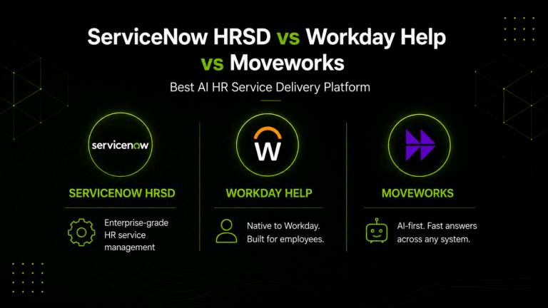 ServiceNow HRSD vs Workday Help vs Moveworks Best AI HR Service Delivery Platform