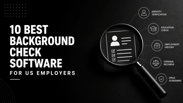 10 Best Background Check Software for US Employers