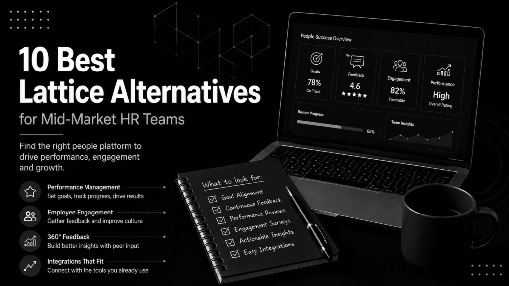 10 Best Lattice Alternatives for Mid Market HR Teams