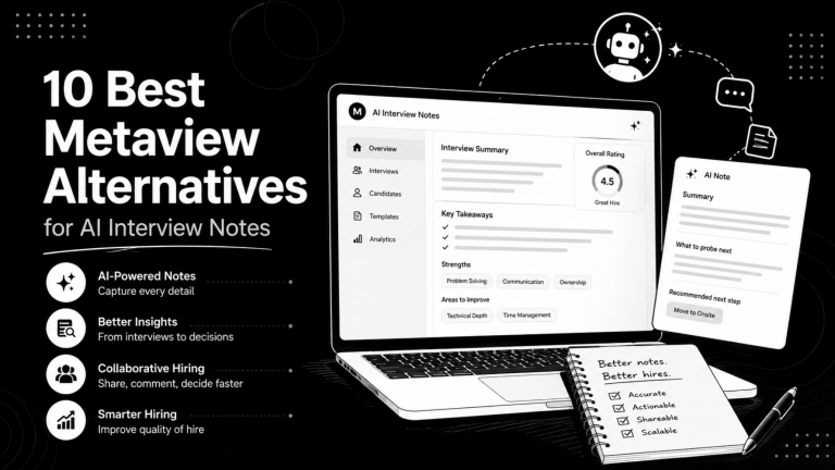 10 Best Metaview Alternatives for AI Interview Notes
