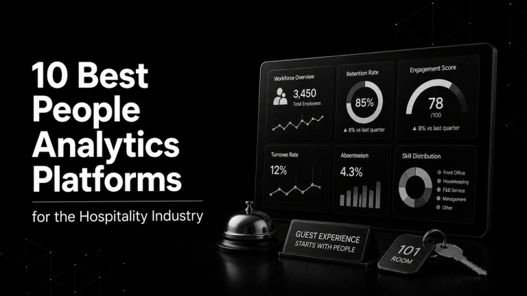 10 Best People Analytics Platforms for the Hospitality Industry