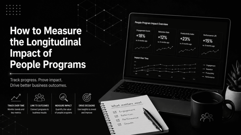 How to Measure the Longitudinal Impact of People Programs