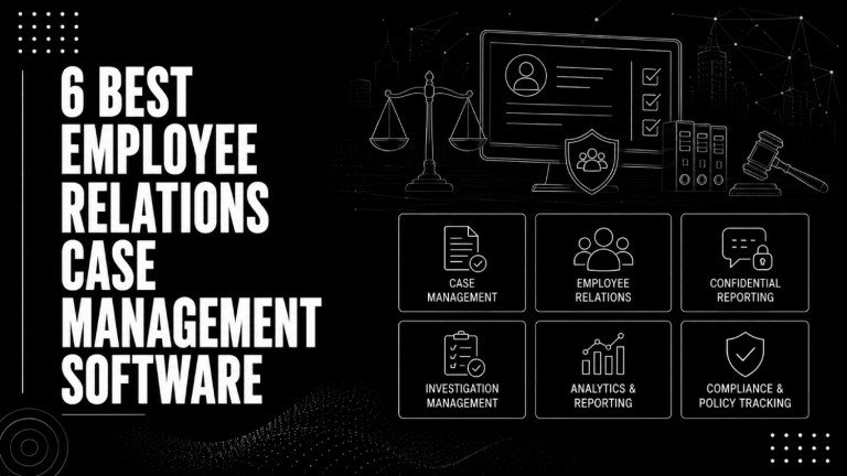 6 Best Employee Relations Case Management Software