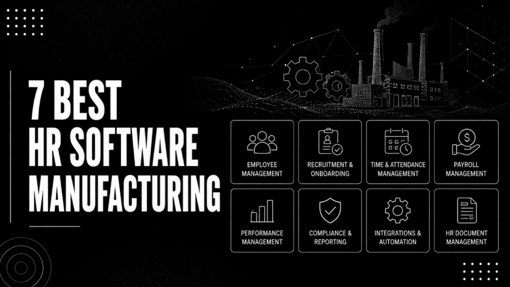 7 Best HR Software Manufacturing