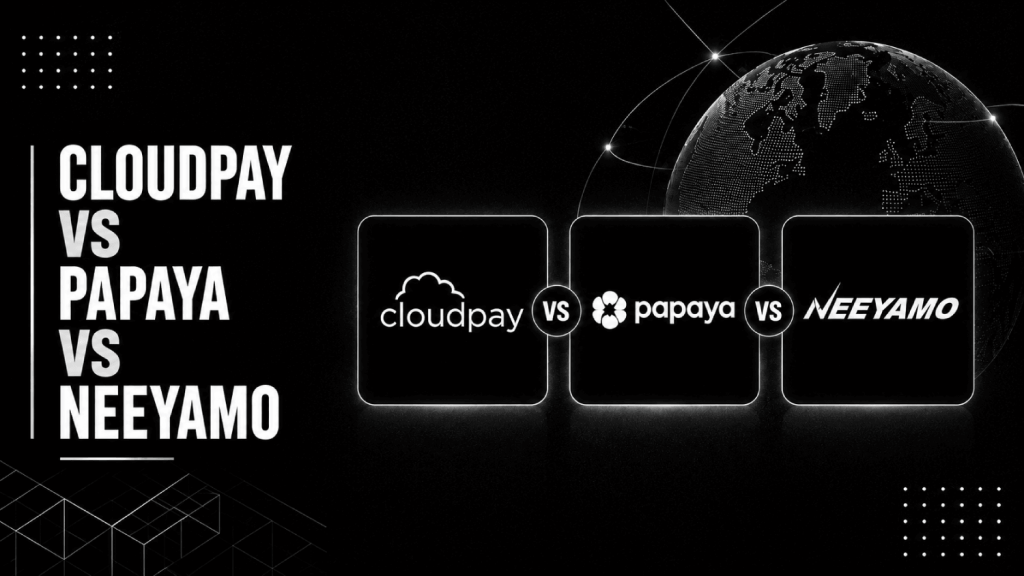 Cloudpay vs Papaya vs Neeyamo