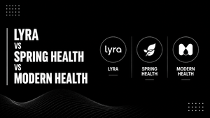 Lyra vs Spring Health vs Modern Health
