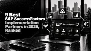 9 Best SAP SuccessFactors Implementation Partners in 2026, Ranked